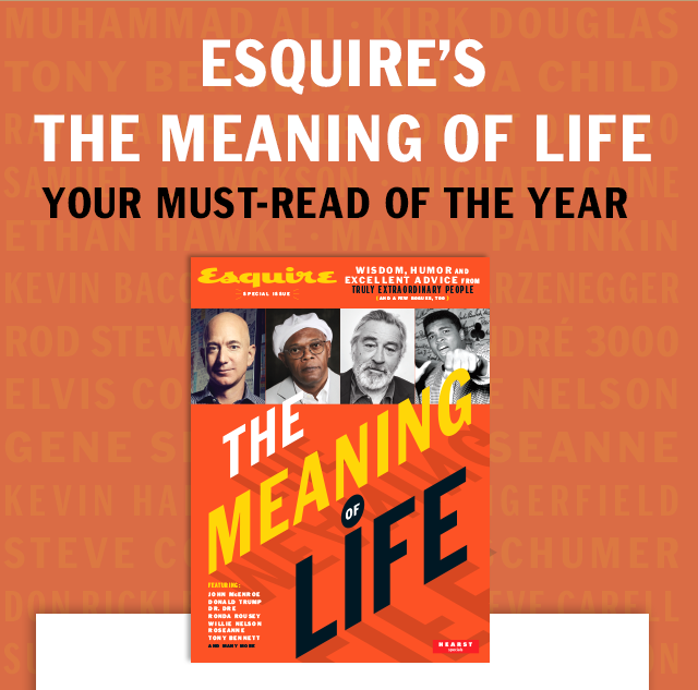 Esquire Meaning of Life