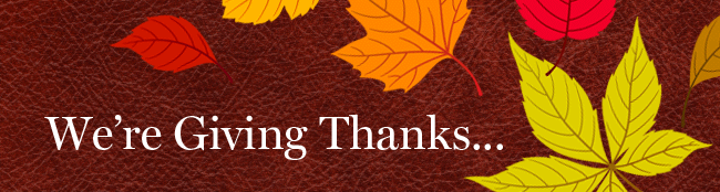 We're Giving Thanks!