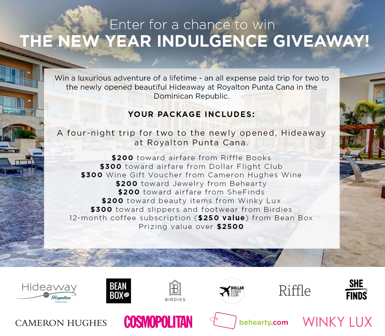 Enter for a Chance to Win the New Year Indulgence Giveaway!