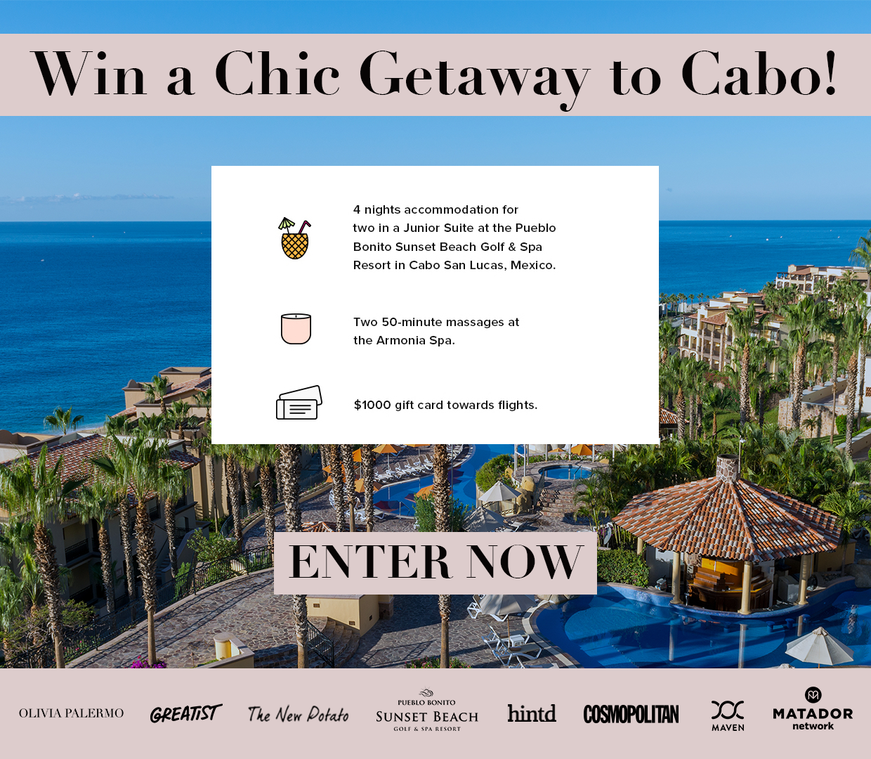 Win a Chic Getaway to Cabo San Lucas!