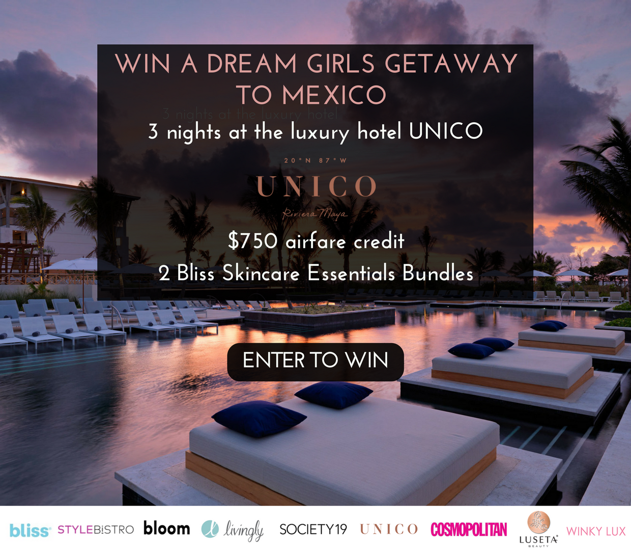Win a Girls Getaway to Mexico!