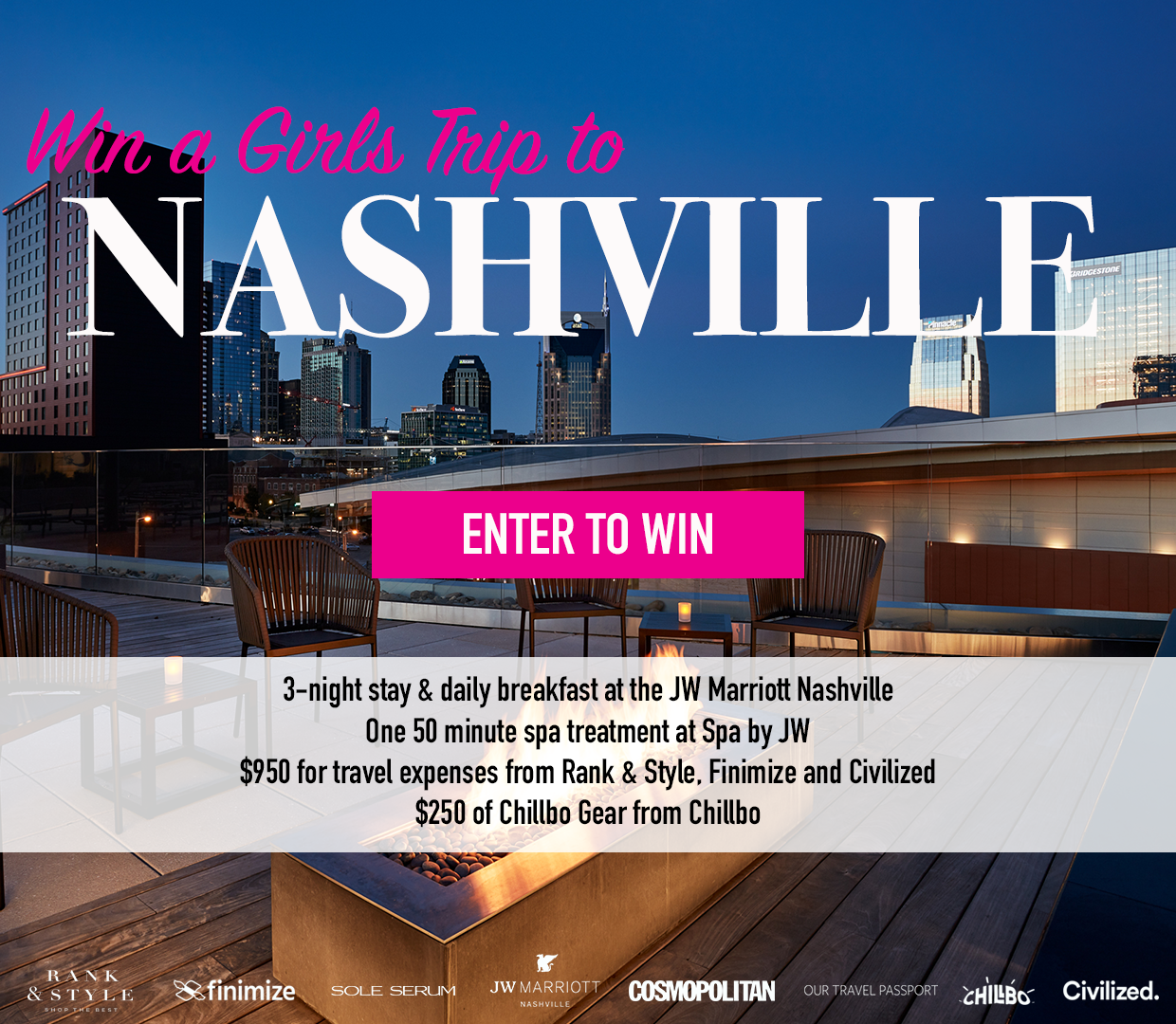 Emter to win a Fabulous Girls Trip to Nashville!