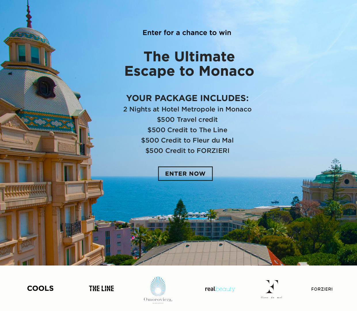 Win the Ultimate Escape to Monaco