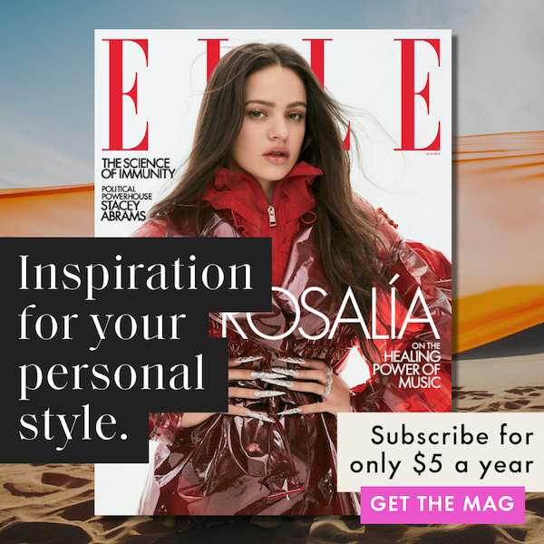 Subscribe to ELLE for 92% OFF what others pay on the newsstand — 1 year for just $5 — that's like getting 9 FREE issues!