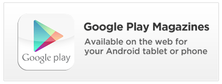 Google Play Magazines Available on the web for your ANdroid tablet or phone